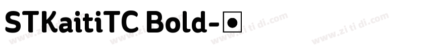 STKaitiTC Bold字体转换